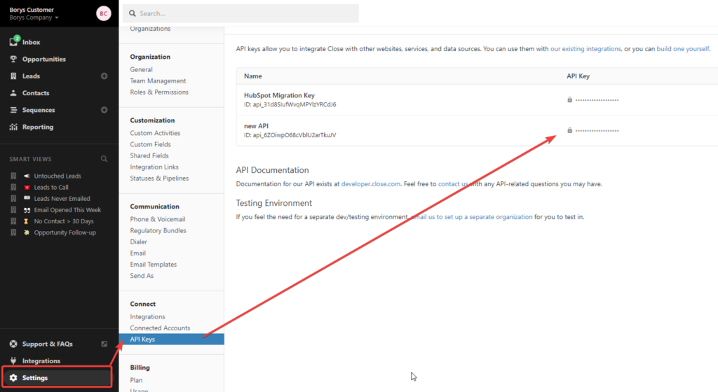 Need to connect the 'Close' account. Generate an API key in your Close account.