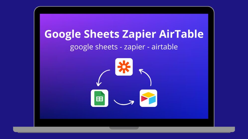 Google Sheets Zapier AirTable